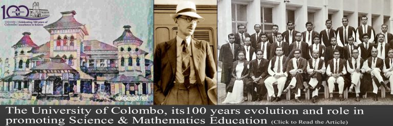 The University of Colombo, its 100 year evolution and role in promoting Science & Mathematics Education